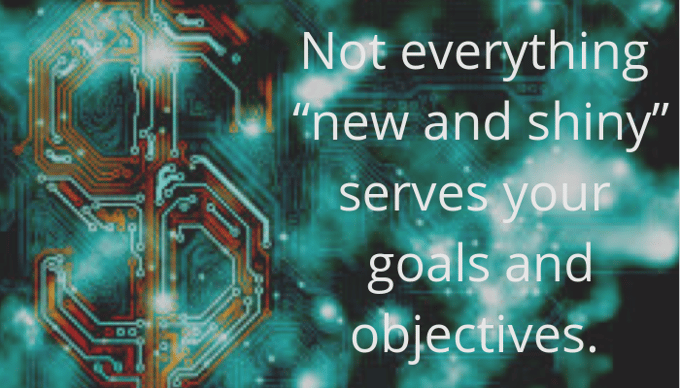 New and shiny technology